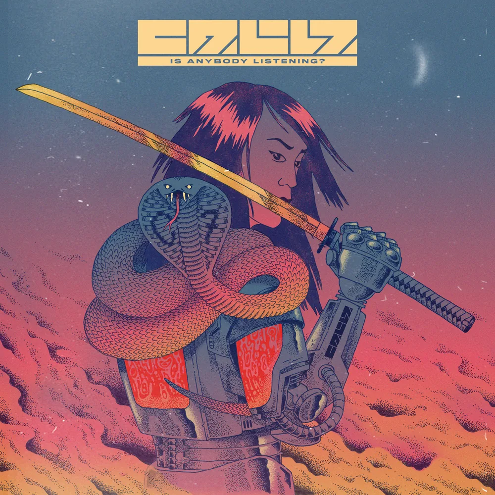 Is Anybody Listening? cover: an illustrated woman with a katana, a cobra and a mechanical arm in a pink and orange desert